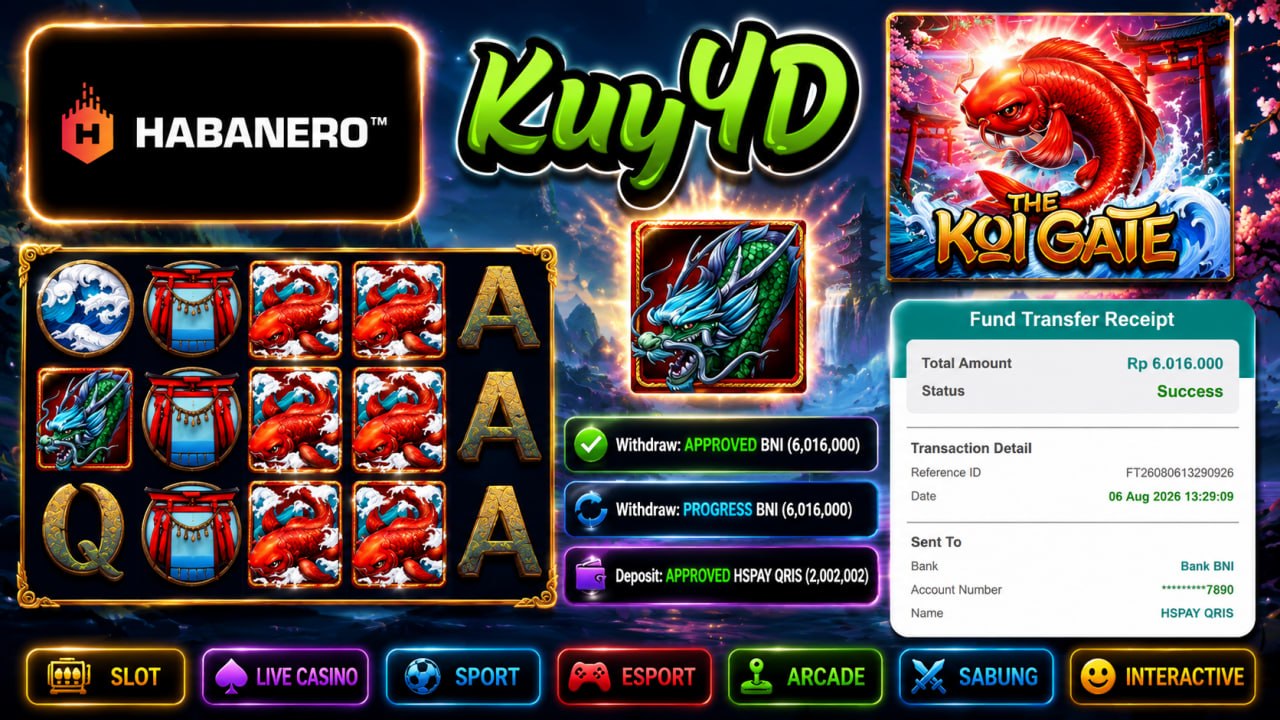 🔥 SELAMAT KEPADA MEMBER KUY4D 🔥
DEPOSIT : RP 2.002.002
WITHDRAW : RP 6.016.000
L