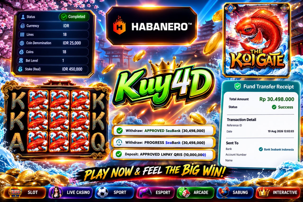 🔥 SELAMAT KEPADA MEMBER KUY4D 🔥
DEPOSIT : RP 10.000.000
WITHDRAW : RP 30.498.000