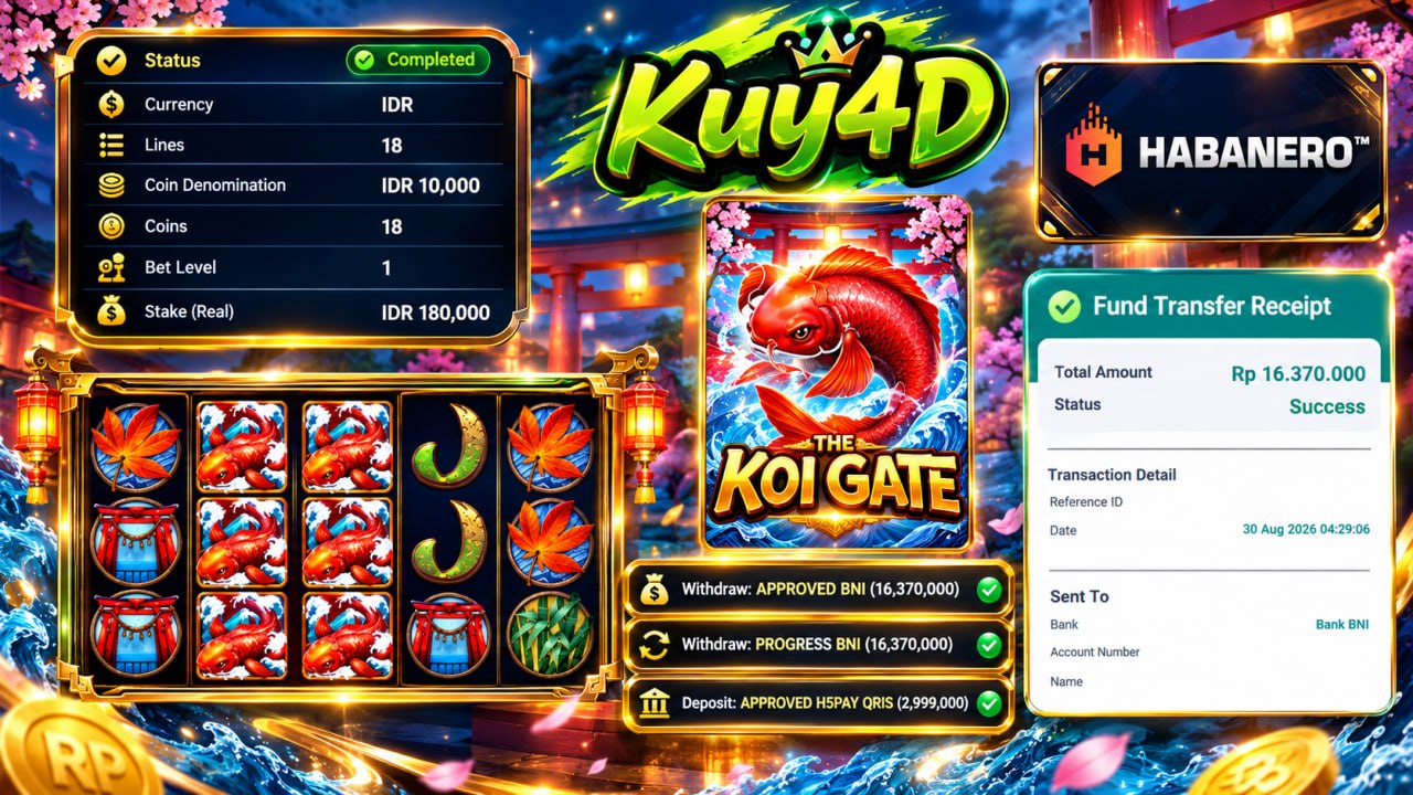 🔥 SELAMAT KEPADA MEMBER KUY4D 🔥
DEPOSIT : RP 2.999.000
WITHDRAW : RP 16.370.000
