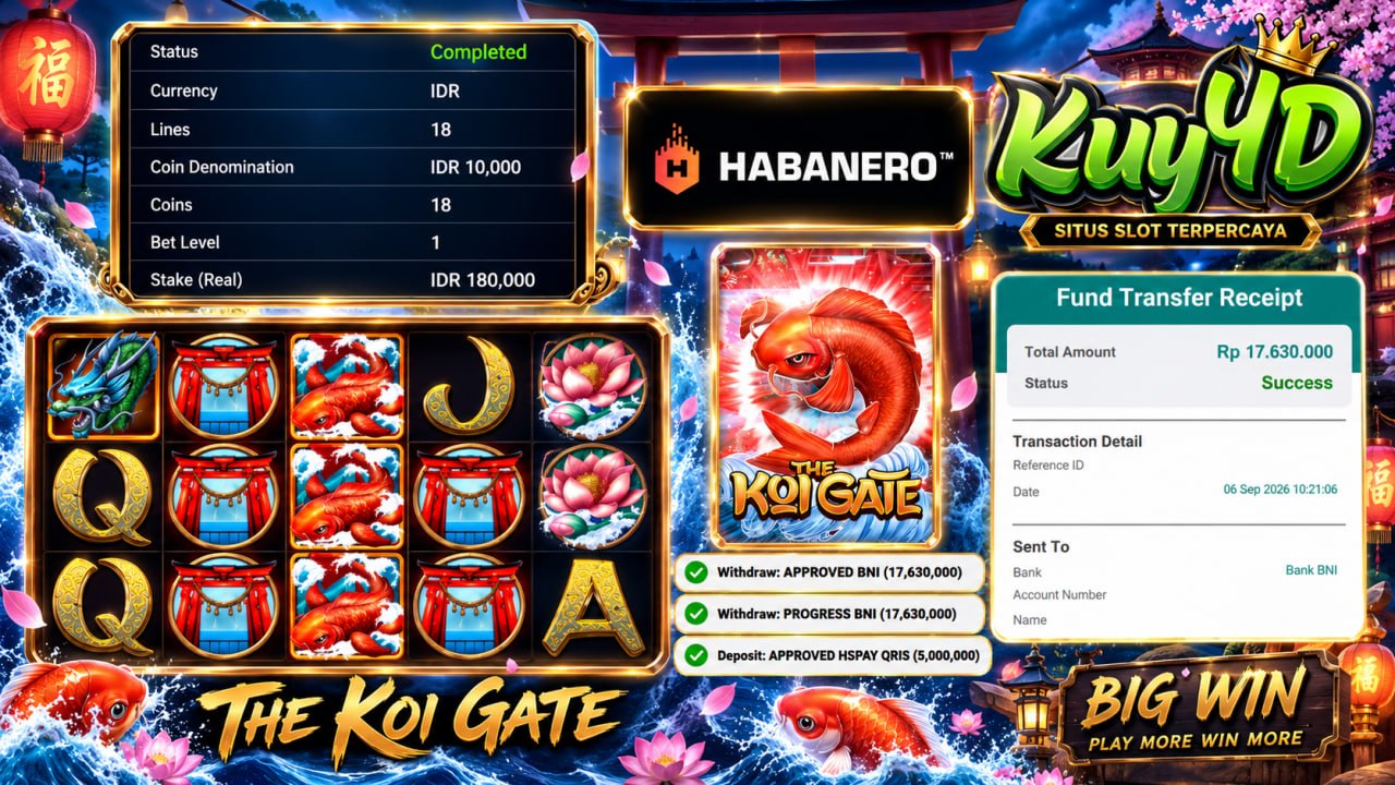 🔥 SELAMAT KEPADA MEMBER KUY4D 🔥
DEPOSIT : RP 5.000.000
WITHDRAW : RP 17.630.000
